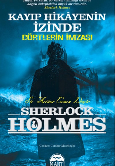 Kayıp Hikayenin İzinde - Dörtlerin İmzası / Sherlock Holmes Kayıp Hikayenin İzinde - Dörtlerin İmzası / Sherlock Holmes