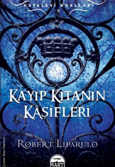 Kayıp Kıtanın Kaşifleri / Hayalevi Kralları -5 Kayıp Kıtanın Kaşifleri / Hayalevi Kralları -5