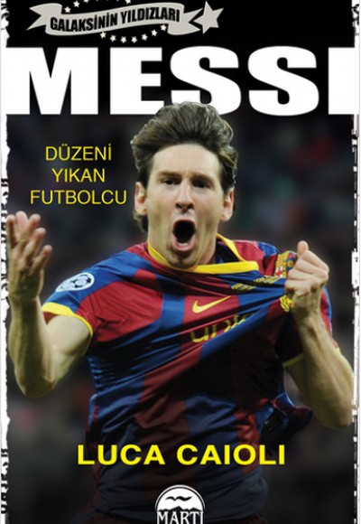 Messi - Düzeni Yıkan Futbolcu Messi - Düzeni Yıkan Futbolcu