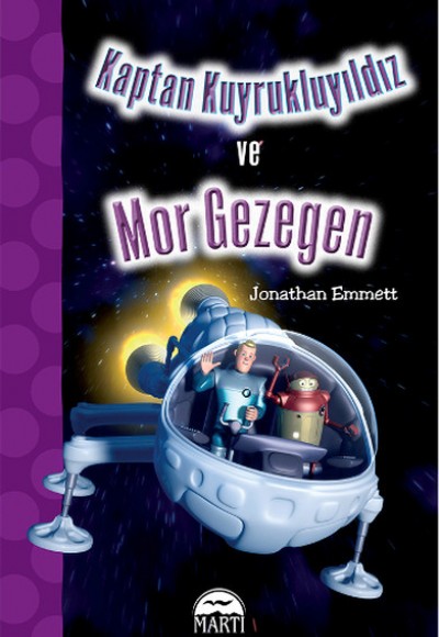 Kaptan Kuyrukluyıldız ve Mor Gezegen Kaptan Kuyrukluyıldız ve Mor Gezegen
