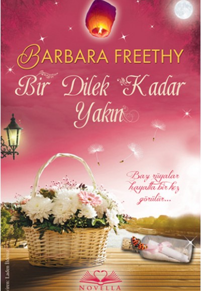 Bir Dilek Kadar Yakın Bir Dilek Kadar Yakın