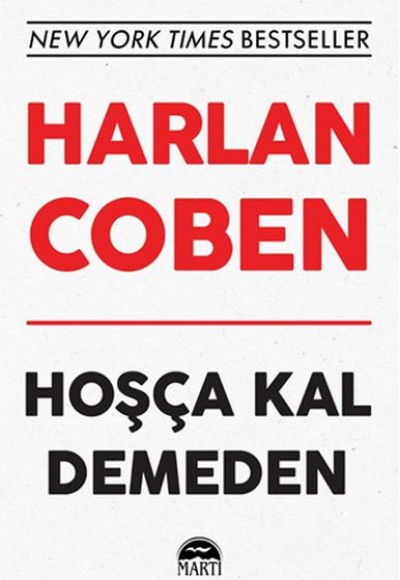 Hoşça Kal Demeden Hoşça Kal Demeden
