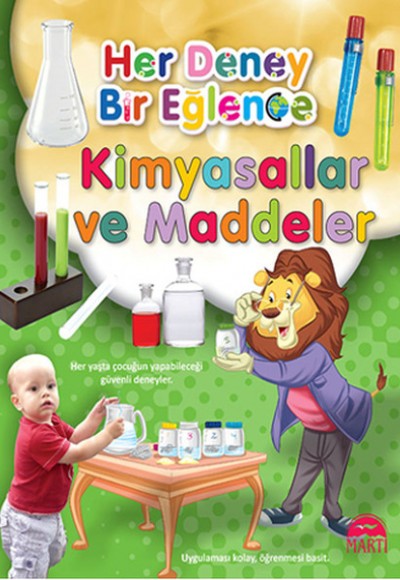 Her Deney Bir Eğlence - Kimyasallar ve Maddeler Her Deney Bir Eğlence - Kimyasallar ve Maddeler