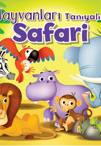 Hayvanları Tanıyalım - Safari Hayvanları Tanıyalım - Safari