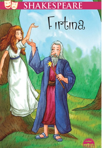 Fırtına / Gençler İçin Shakespeare Fırtına / Gençler İçin Shakespeare