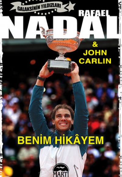 Rafael Nadal - Benim Hikayem Rafael Nadal - Benim Hikayem