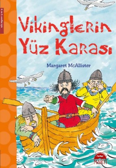Vikinglerin Yüz Karası (4. ve 5. Sınıflar İçin) Vikinglerin Yüz Karası (4. ve 5. Sınıflar İçin)