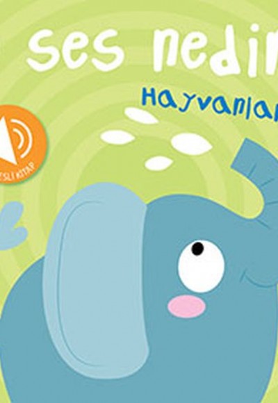 O Ses Nedir? - Hayvanlar O Ses Nedir? - Hayvanlar