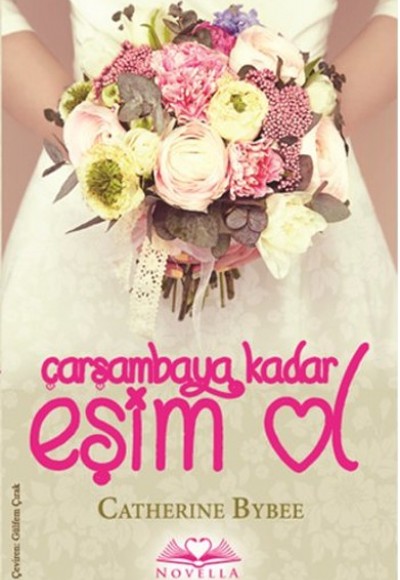 Çarşambaya Kadar Eşim Ol Çarşambaya Kadar Eşim Ol