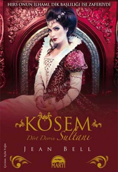 Kösem Sultan - Dört Devrin Sultanı Kösem Sultan - Dört Devrin Sultanı