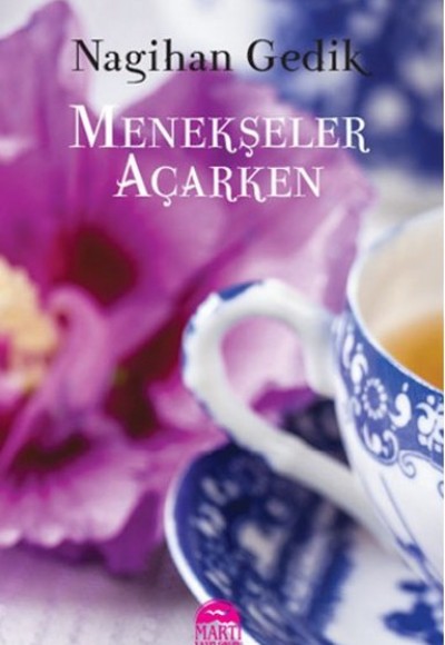 Menekşeler Açarken Menekşeler Açarken