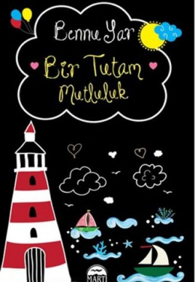 Bir Tutam Mutluluk (Ciltli) Bir Tutam Mutluluk (Ciltli)