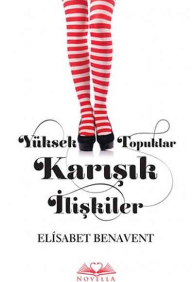 Yüksek Topuklar Karışık İlişkiler Yüksek Topuklar Karışık İlişkiler