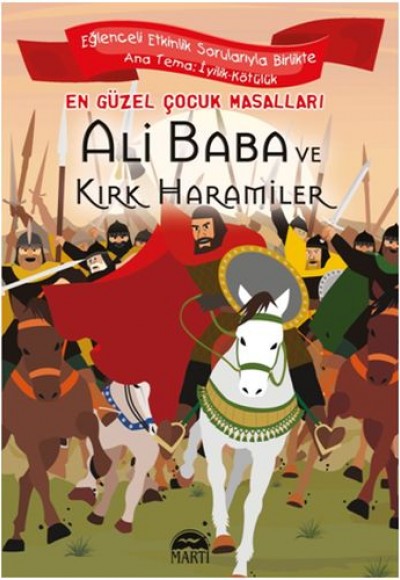 En Güzel Çocuk Masalları - Ali Baba ve Kırk Haramiler En Güzel Çocuk Masalları - Ali Baba ve Kırk Haramiler