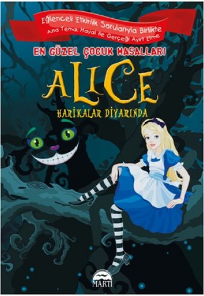 En Güzel Çocuk Masalları - Alice Harikalar Diyarında En Güzel Çocuk Masalları - Alice Harikalar Diyarında