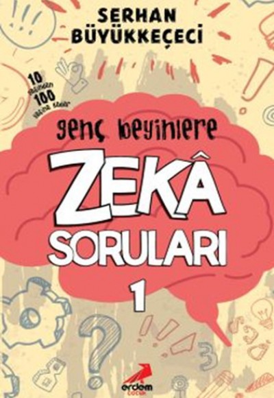 Genç Beyinlere Zeka Soruları 1 Genç Beyinlere Zeka Soruları 1