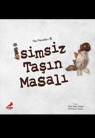 İsimsiz Taşın Masalı İsimsiz Taşın Masalı