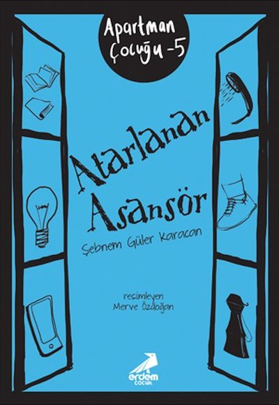 Atarlanan Asansör-Apartman Çocuğu 5 Atarlanan Asansör-Apartman Çocuğu 5