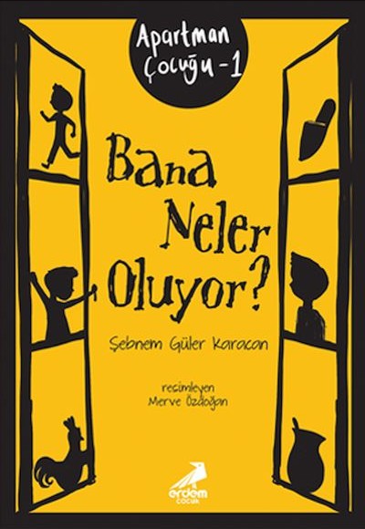 Bana Neler Oluyor - Apartman Çocuğu 1 Bana Neler Oluyor - Apartman Çocuğu 1