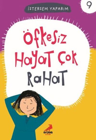 Öfkesiz Hayat Çok Rahat - İstersem Yaparım Dizisi Öfkesiz Hayat Çok Rahat - İstersem Yaparım Dizisi