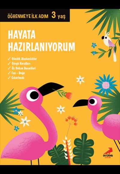 Hayata Hazırlanıyorum - Öğrenmeye İlk Adım (3 Yaş) Hayata Hazırlanıyorum - Öğrenmeye İlk Adım (3 Yaş)