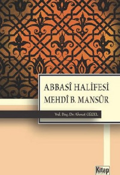 Abbasi Halifesi Mehdi b. Mansur Abbasi Halifesi Mehdi b. Mansur