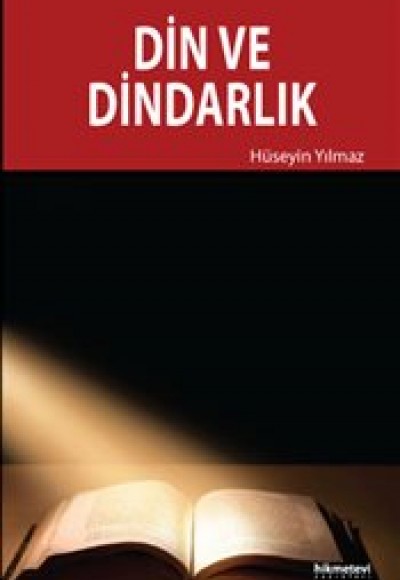 Din ve Dindarlık Din ve Dindarlık
