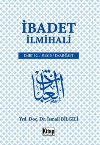 İbadet İlmihali İbadet İlmihali