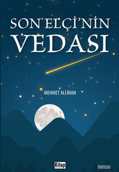 Son Elçi'nin Vedası Son Elçi'nin Vedası