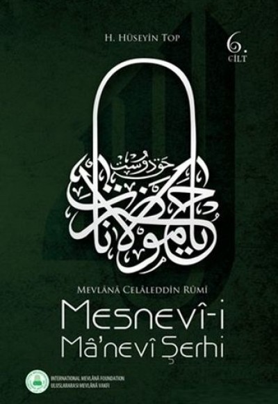 Mesnevi Manevi Şerhi 6. Cilt Mesnevi Manevi Şerhi 6. Cilt