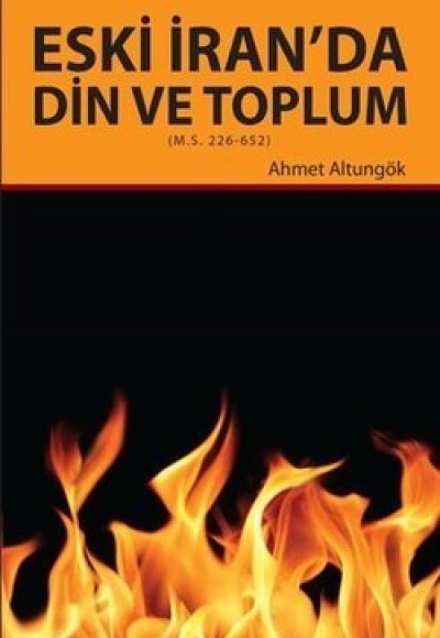 Eski İran’da Din ve Toplum Eski İran’da Din ve Toplum