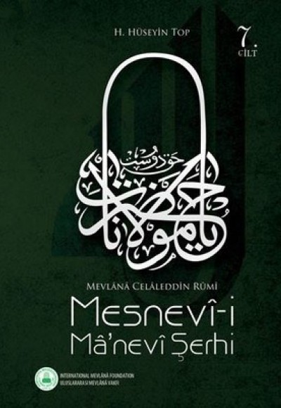 Mesnevi Manevi Şerhi 7. Cilt Mesnevi Manevi Şerhi 7. Cilt