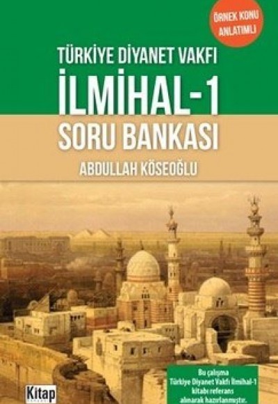 Türkiye Diyanet Vakfı İlmihal 1 Soru Bankası Türkiye Diyanet Vakfı İlmihal 1 Soru Bankası