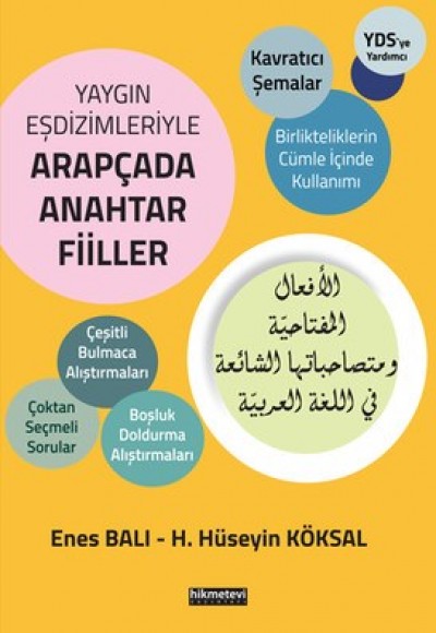 Yaygın Eşdizimleriyle Arapçada Anahtar Fiiller Yaygın Eşdizimleriyle Arapçada Anahtar Fiiller