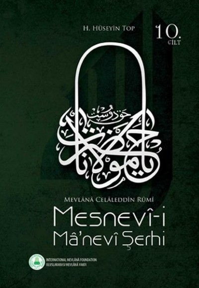 Mesnevii Manevi Şerhi 10. Cilt Mesnevii Manevi Şerhi 10. Cilt