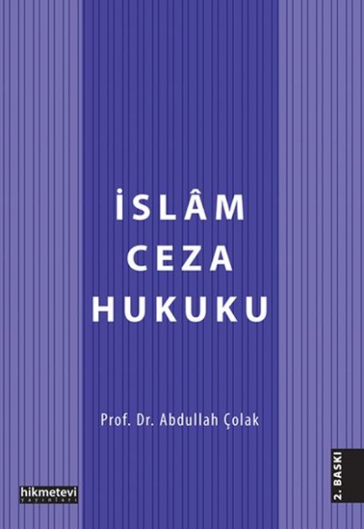 İslam Ceza Hukuku İslam Ceza Hukuku