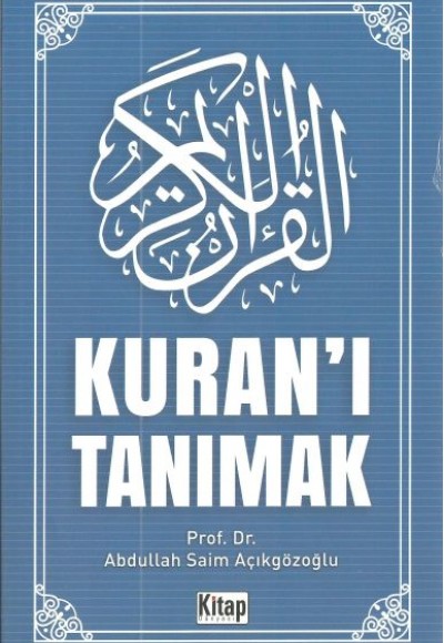 Kuran'ı Tanımak Kuran'ı Tanımak