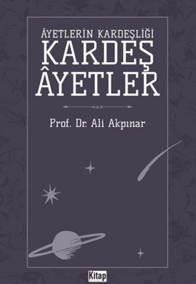 Ayetlerin Kardeşliği Kardeş Ayetler Ayetlerin Kardeşliği Kardeş Ayetler