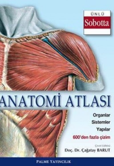 Anatomi Atlası (Sobotta Çizimleri) Anatomi Atlası (Sobotta Çizimleri)