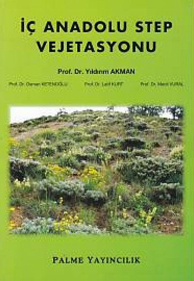 İç Anadolu Step Vejetasyonu İç Anadolu Step Vejetasyonu