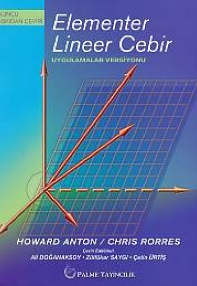Elementer Lineer Cebir - Uygulamalar Versiyonu Elementer Lineer Cebir - Uygulamalar Versiyonu