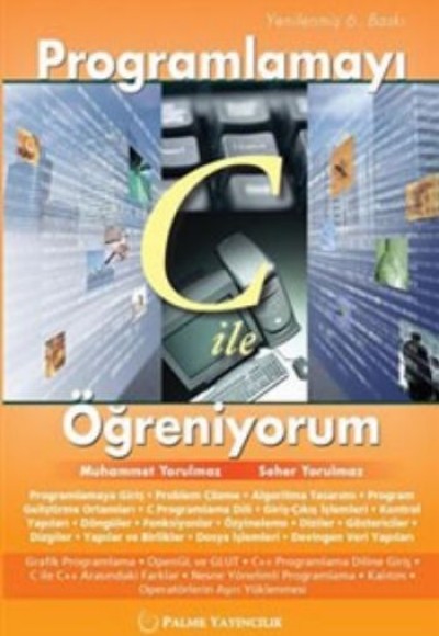 Programlamayı C ile Öğreniyorum Programlamayı C ile Öğreniyorum