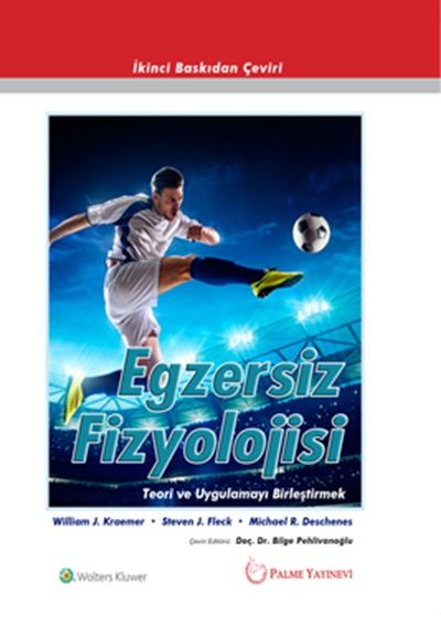 Egzersiz fizyolojisi - Teori ve Uygulamayı Birleştirmek Egzersiz fizyolojisi - Teori ve Uygulamayı Birleştirmek