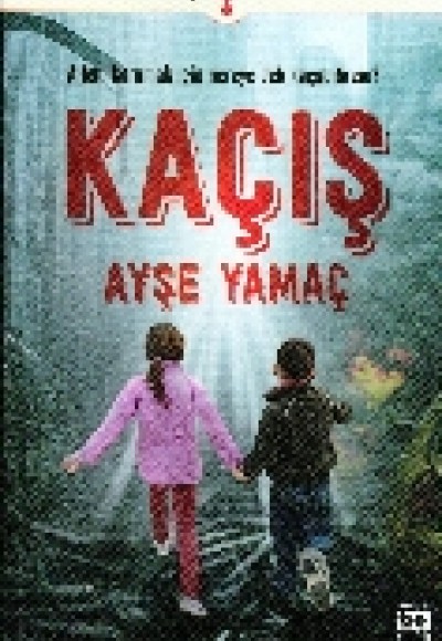 Kaçış Kaçış