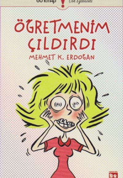 Öğretmenim Çıldırdı Öğretmenim Çıldırdı