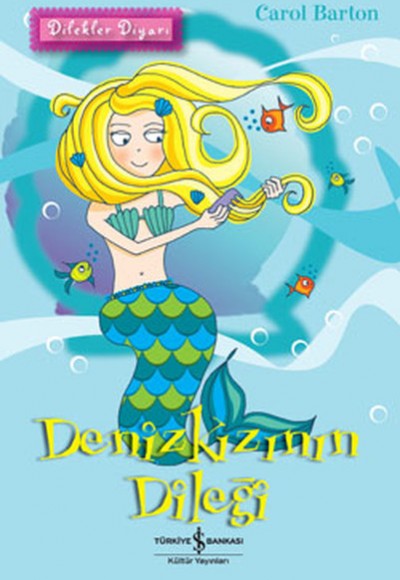 Denizkızının Dileği / Dilekler Diyarı Denizkızının Dileği / Dilekler Diyarı