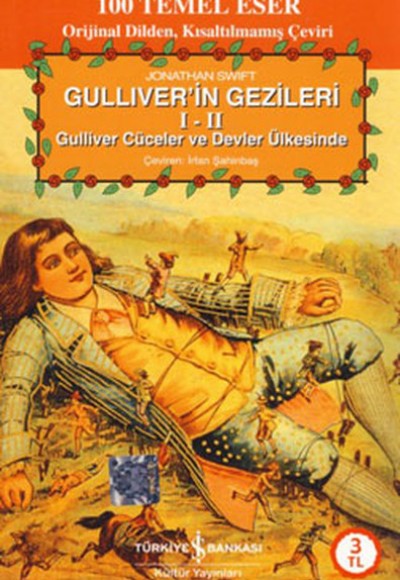 Gulliver'in Gezileri 1-2 : Gülliver Cüceler ve Devler Ülkesinde Gulliver'in Gezileri 1-2 : Gülliver Cüceler ve Devler Ülkesinde