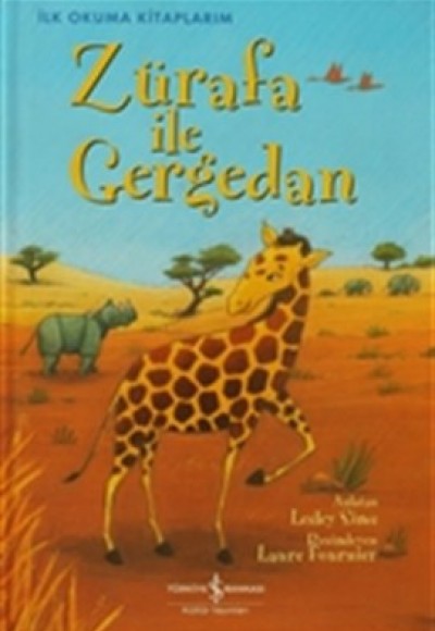 Zürafa ile Gergedan Zürafa ile Gergedan