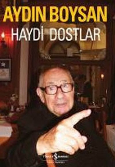 Haydi Dostlar Haydi Dostlar