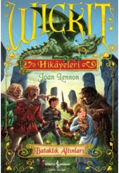 Wickit Hikayeleri - Bataklık Altınları Wickit Hikayeleri - Bataklık Altınları